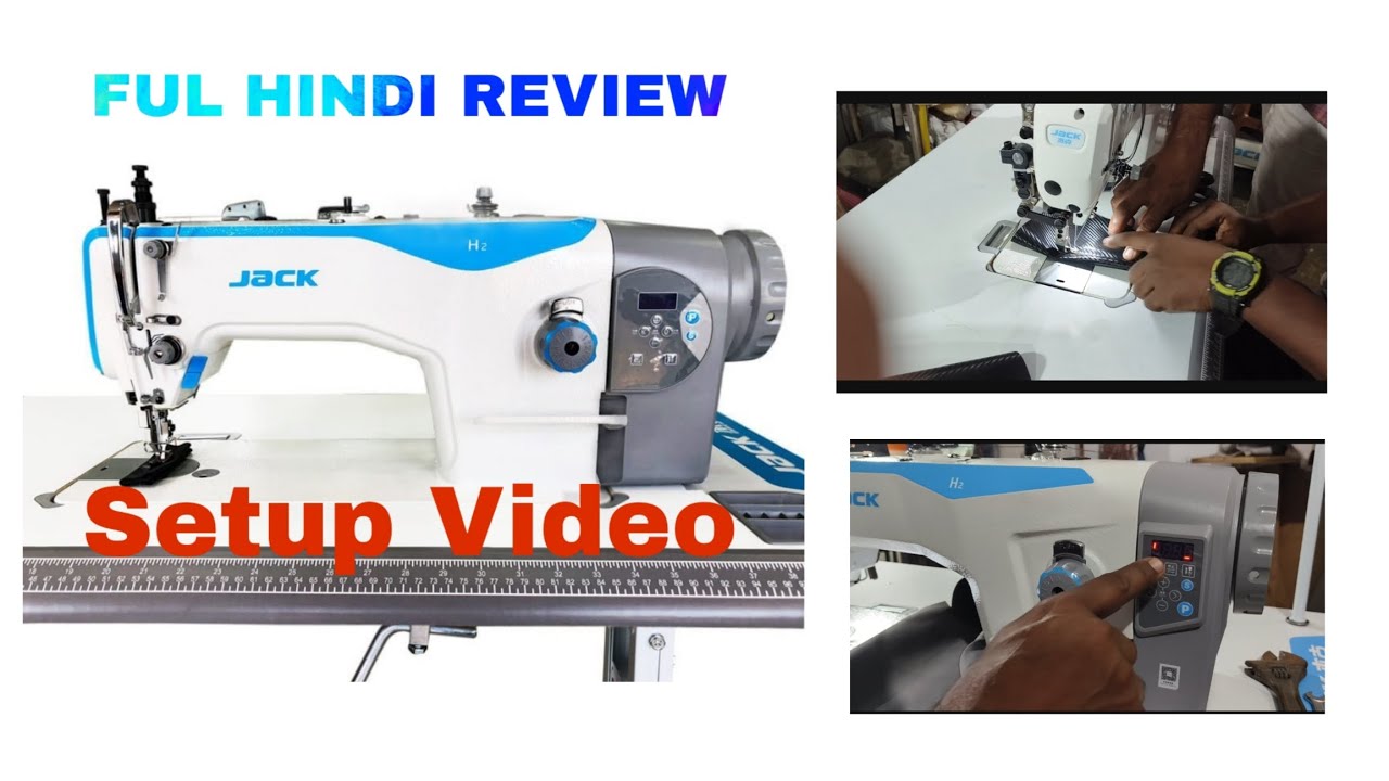 JACK H2 SEWING MACHINE Heavy Duty WALKING FOOT FULL SETUP REVIEW  |  JACK H2 FULL HINDI REVIEW .