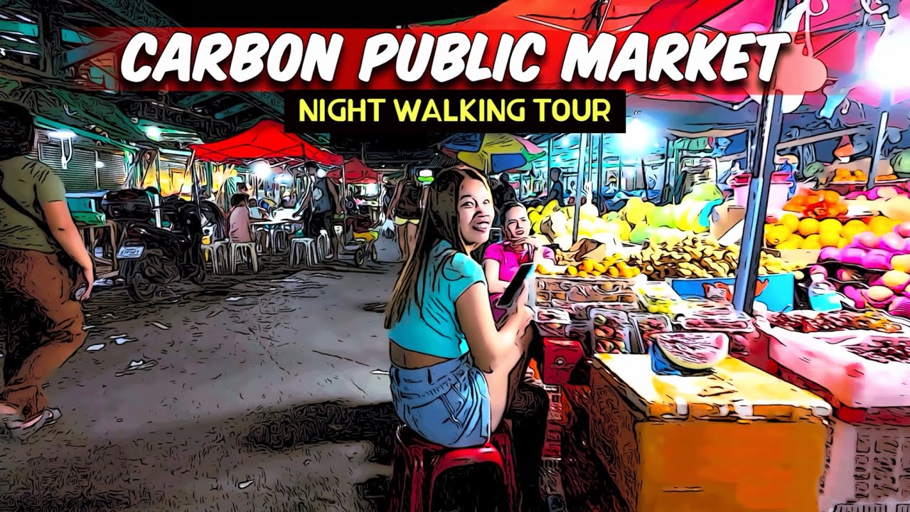 🐵 [HD #CEBU 🇵🇭 ] EXPLORING CARBON MARKET AT NIGHT : Walking Tour