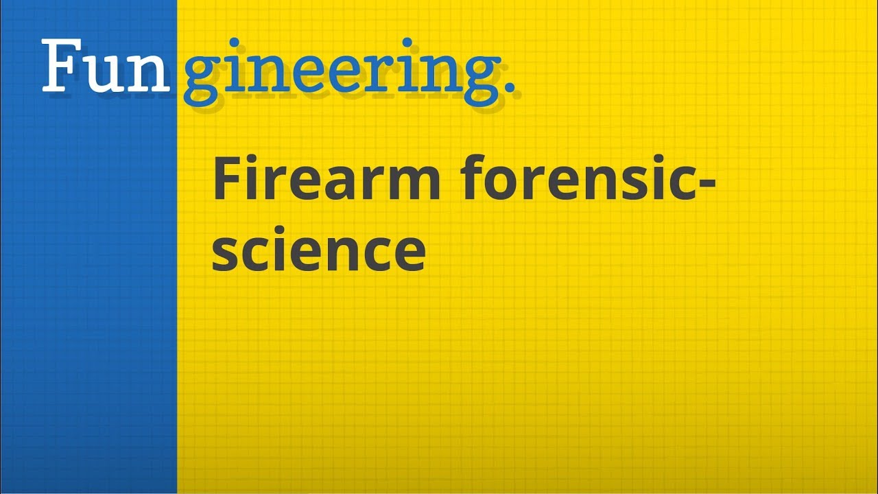 Ep17. Firearm Forensic Science