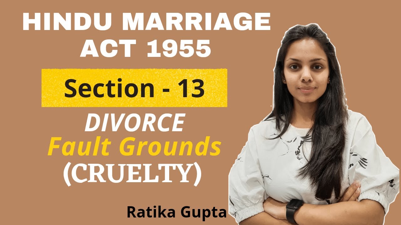 Section-13 Divorce | Fault Grounds of Divorce | CRUELTY | Hindu Marriage Act 1955