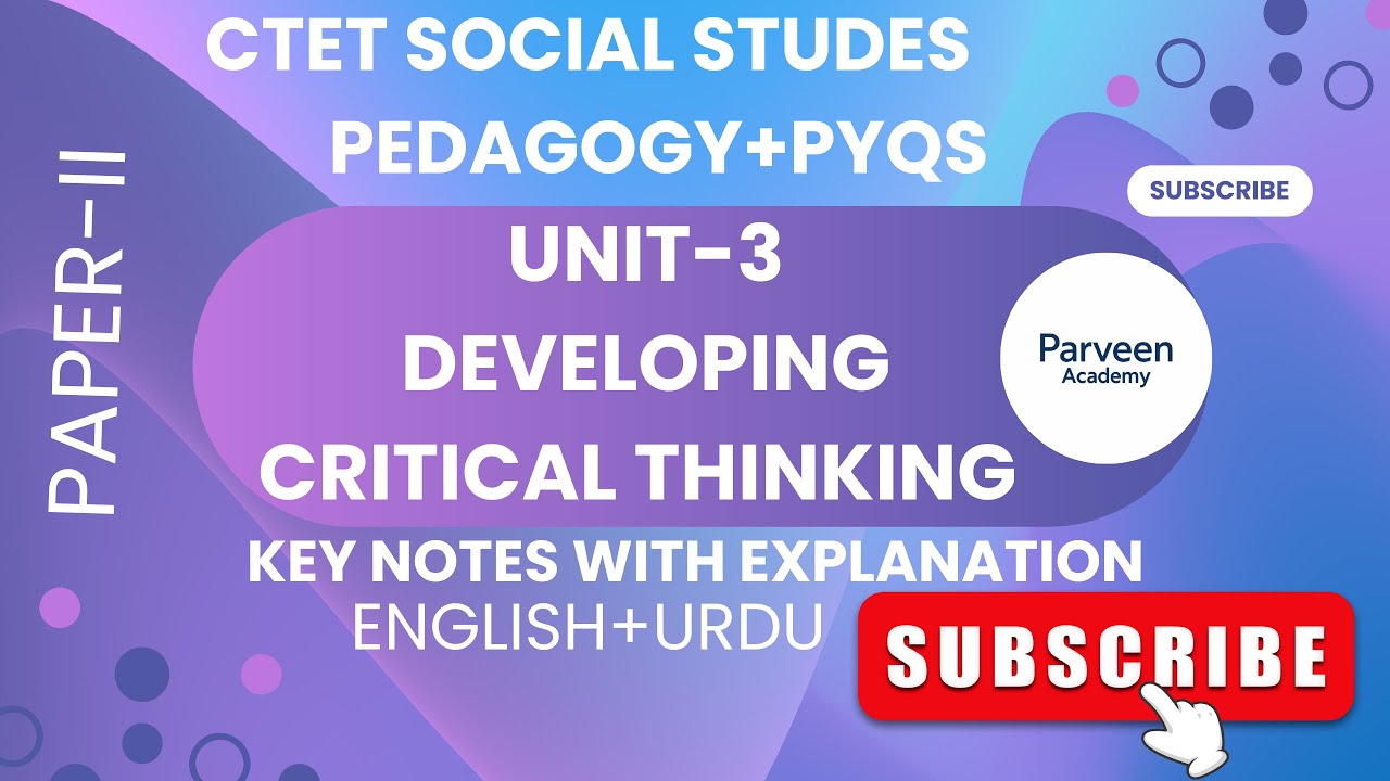 CTET Social Studies Pedagogy Unit-3 Developing Critical thinking #ctet #tetexam #sst #ctetexam