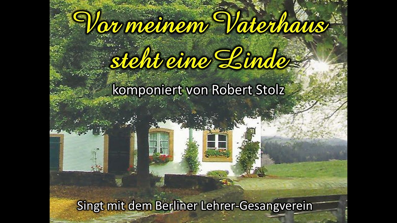 Vor meinem Vaterhaus - Berliner Lehrer-Gesangverein