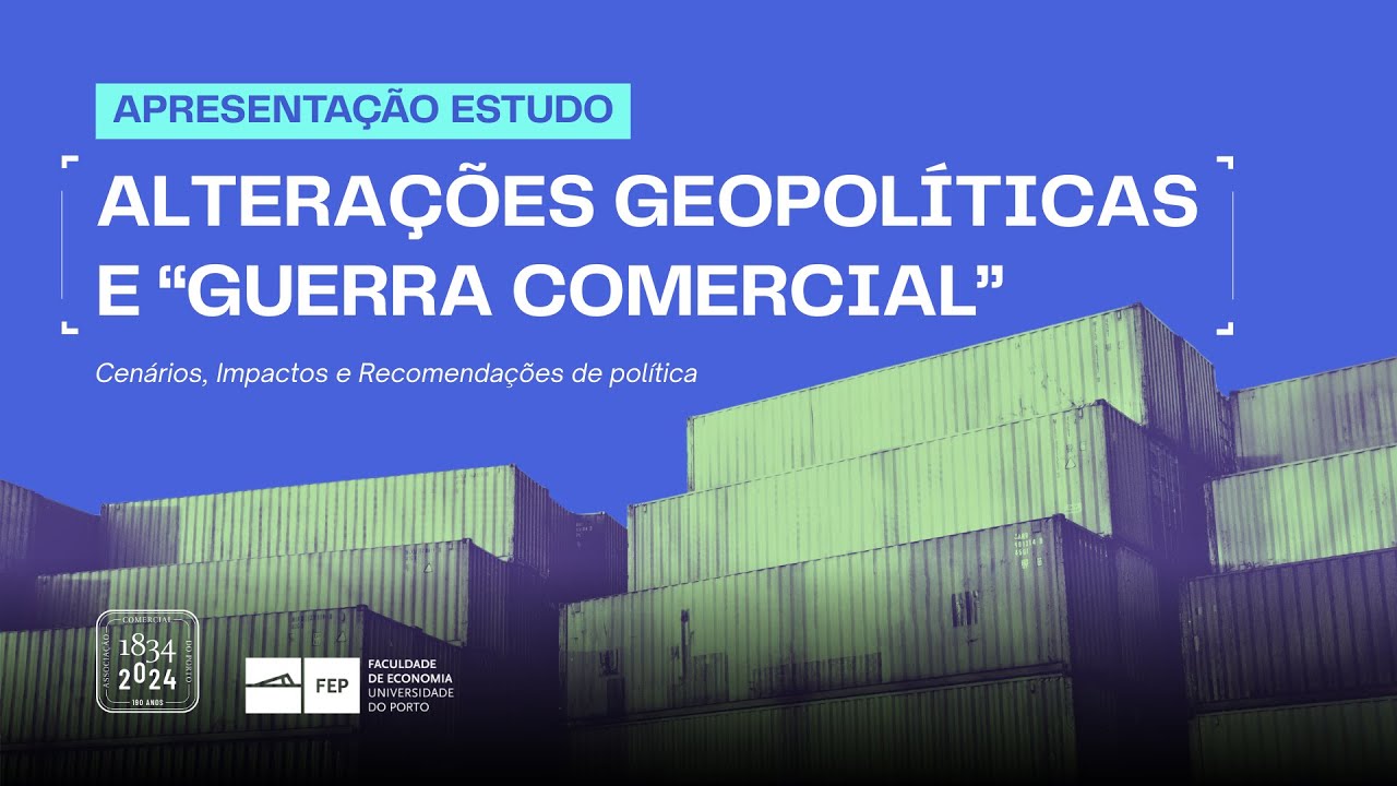 Alterações Geopolíticas e Guerra Comercial