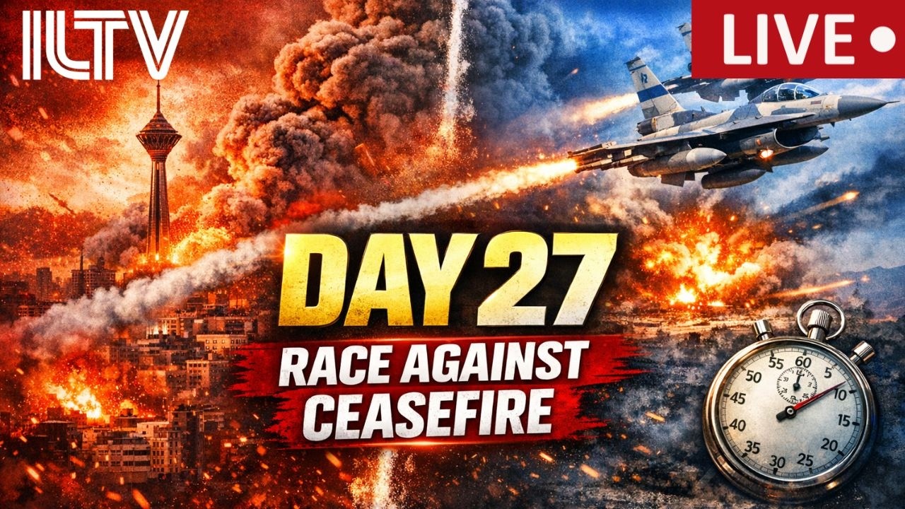 IRAN WAR DAY 27: ISRAELI STRIKES RACE AGAINST CEASEFIRE; IRGC NAVY COMMANDER KILLED