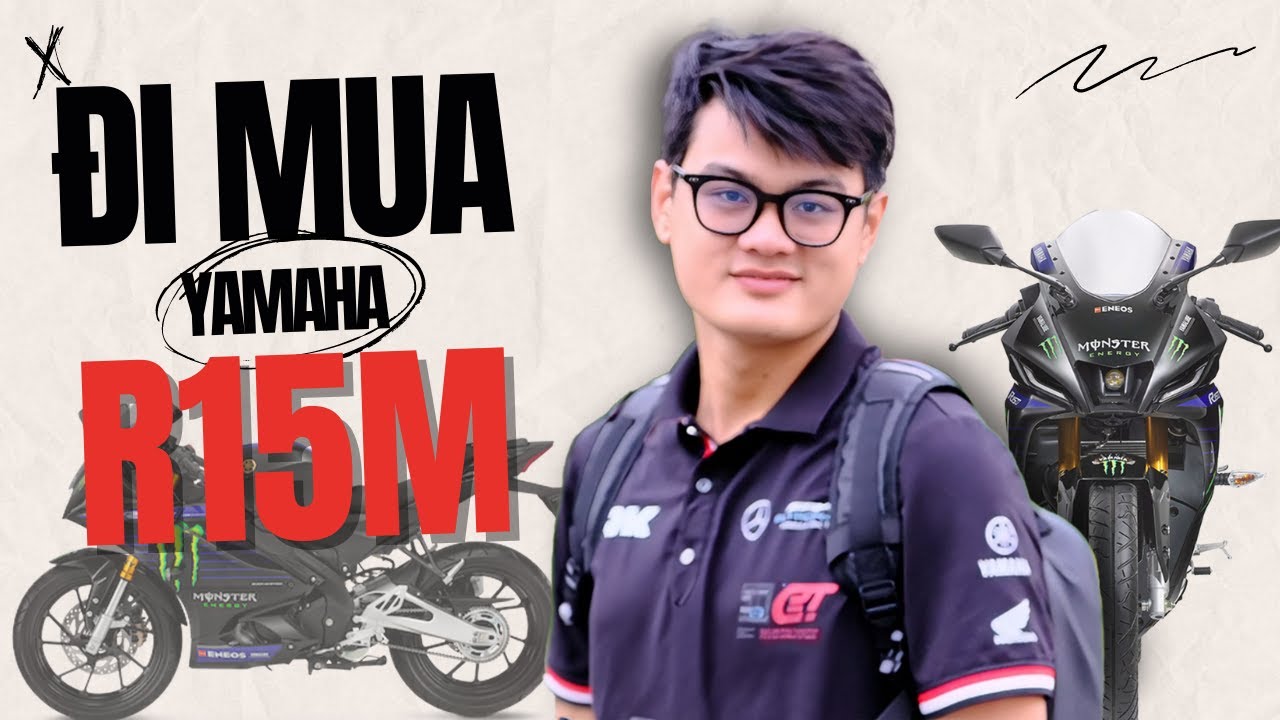 Đi Mua Xe Yamaha R15M ABS , Mua Xe Cũ Liệu Có Ổn? - Lê Văn Phong