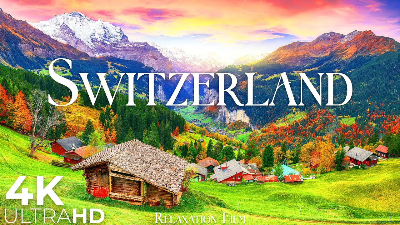 SWITZERLAND &bull; 4K Relaxation Film &bull; Peaceful Relaxing Music &bull; Nature 4K Video UltraHD