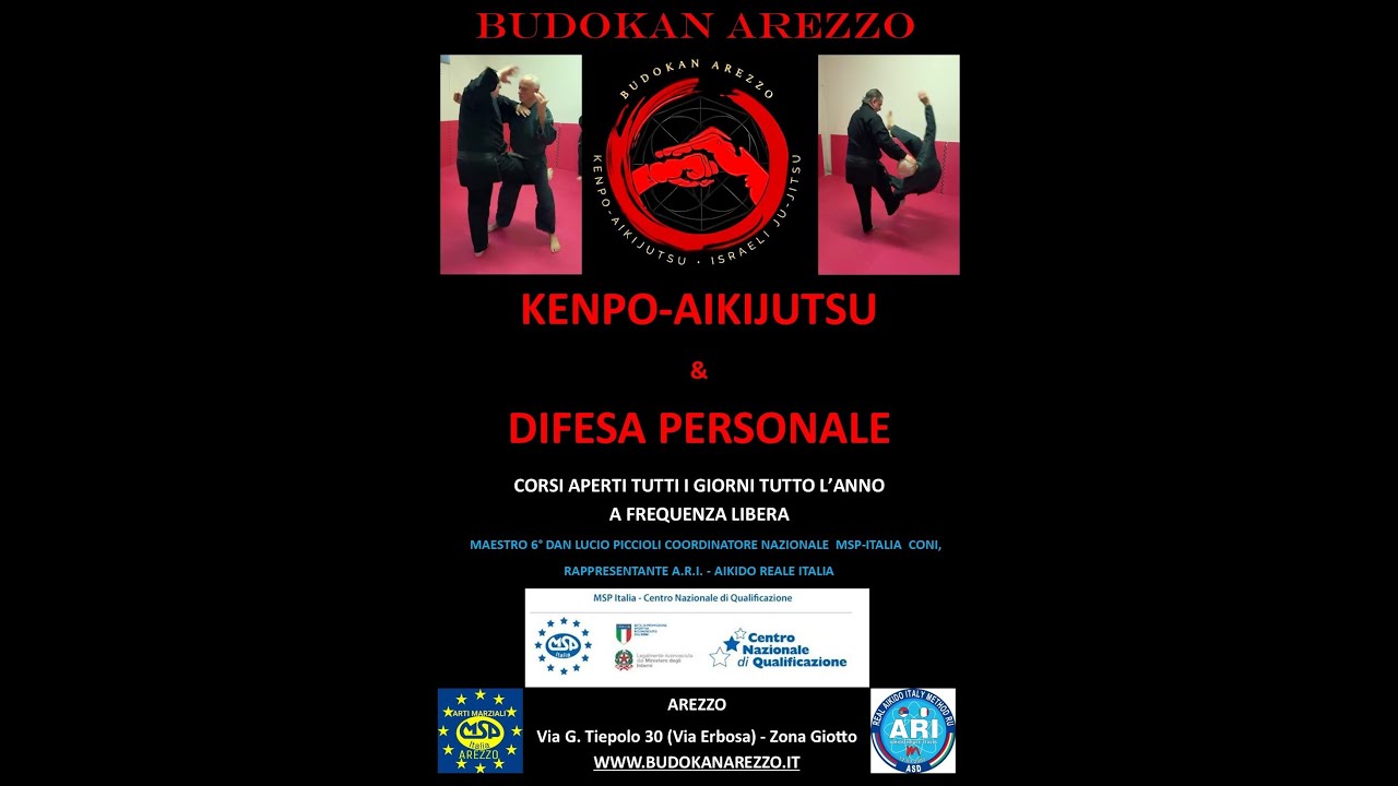 KENPO-AIKIJUTSU ARTE MARZIALE MODERNA SPIRITO ANTICO. MAESTRO 6° DAN LUCIO PICCIOLI RESPONSABILE MSP