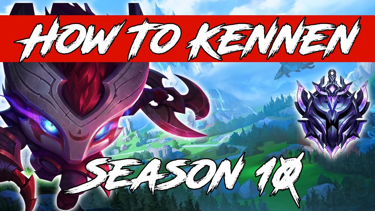5 Tips Every Kennen Needs To Know! League of Legends Kennen Guide Season 10 Top Mid Support ADC