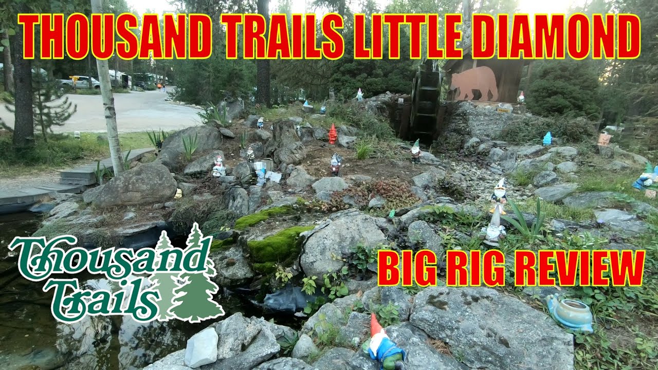 Thousand Trails Little Diamond Lake // Big Rig RV Review // Full Time RV Living