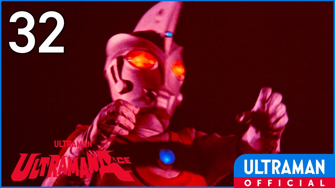 ULTRAMAN ACE Ep 32 