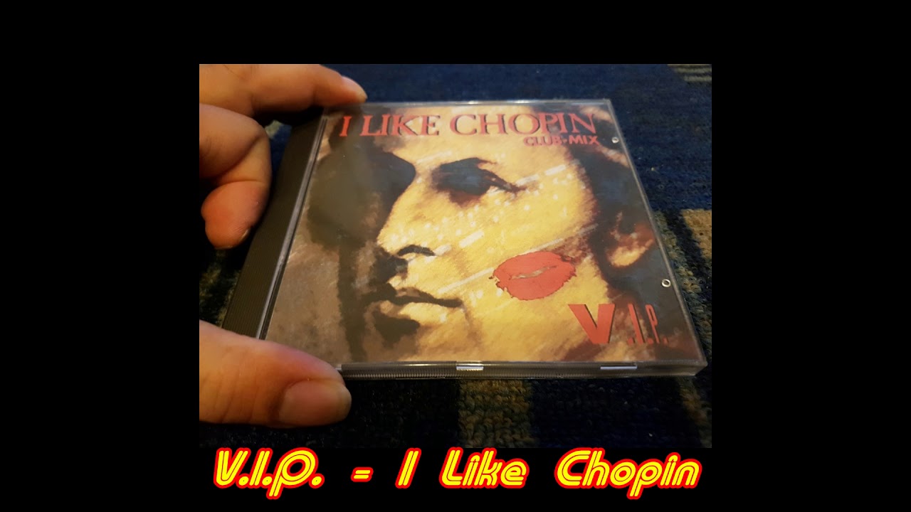 V.I.P. - I Like Chopin (Club Mix)
