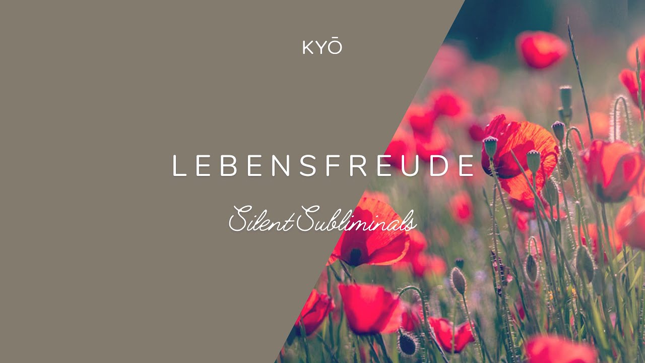 Lebensfreude! SILENT SUBLIMINALS für Optimismus und positives Denken - deutsch