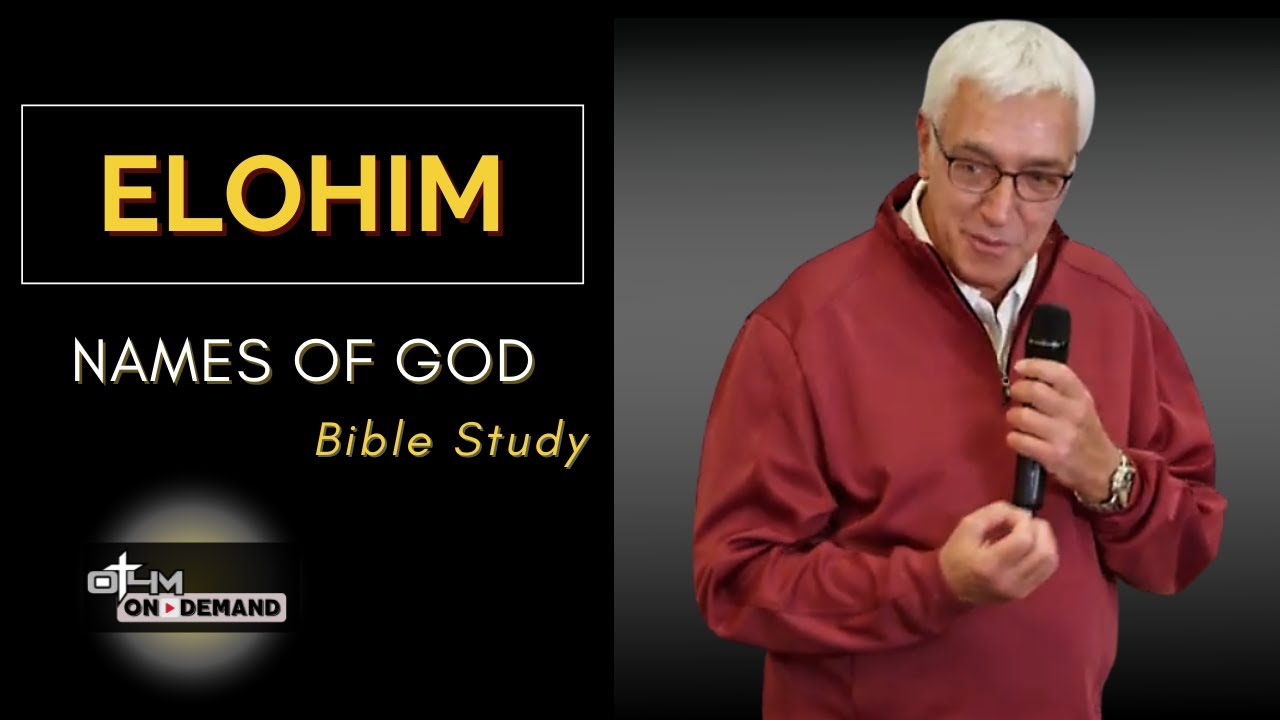 Elohim | The Names of God and What Are Their Meanings?