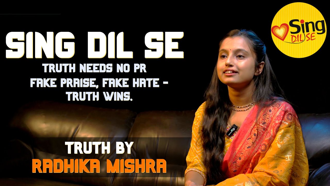 The Truth Finally Comes Out | Radhika Mishra Speaks | Testimony | Sing Dil Se