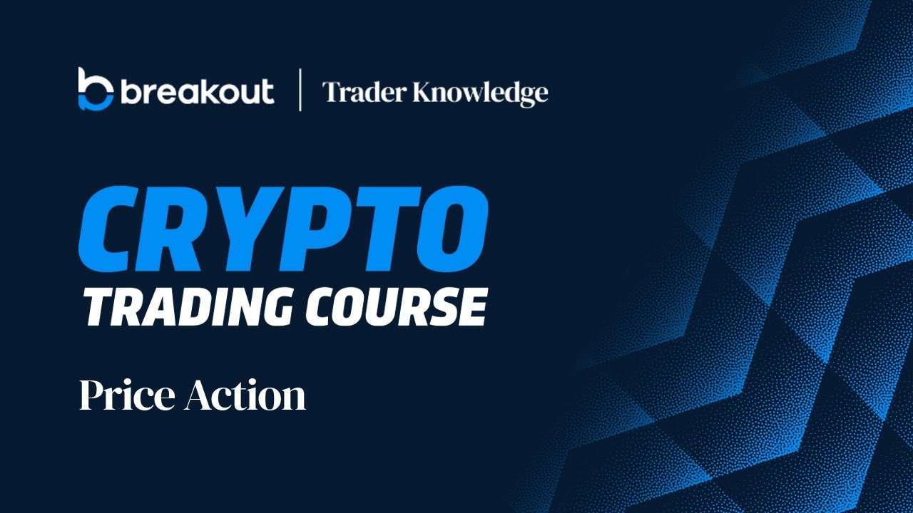 Module Two: Price Action