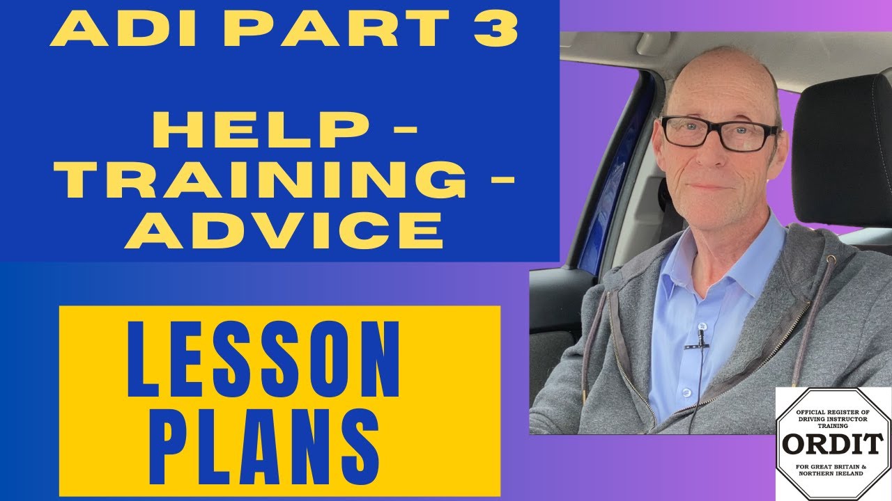 ADI Part 3 help advice and training - How to lesson plan