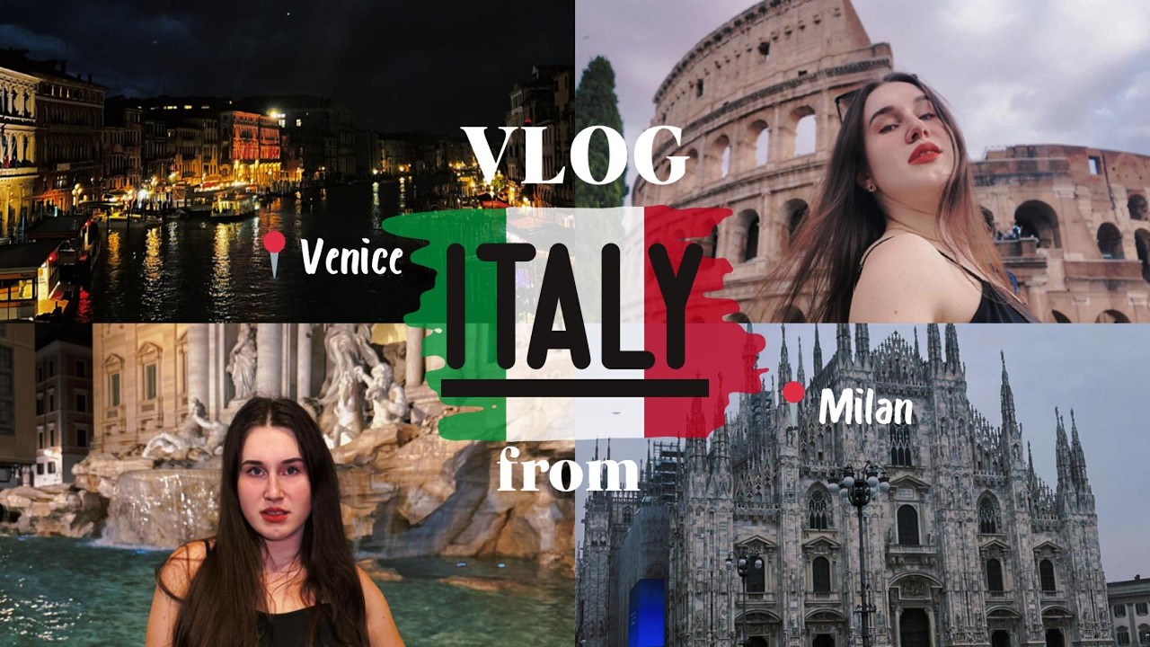 VLOG from ITALY: 1 part – знакомство с Римом, Миланом и Венецией + рекомендации и aesthetic