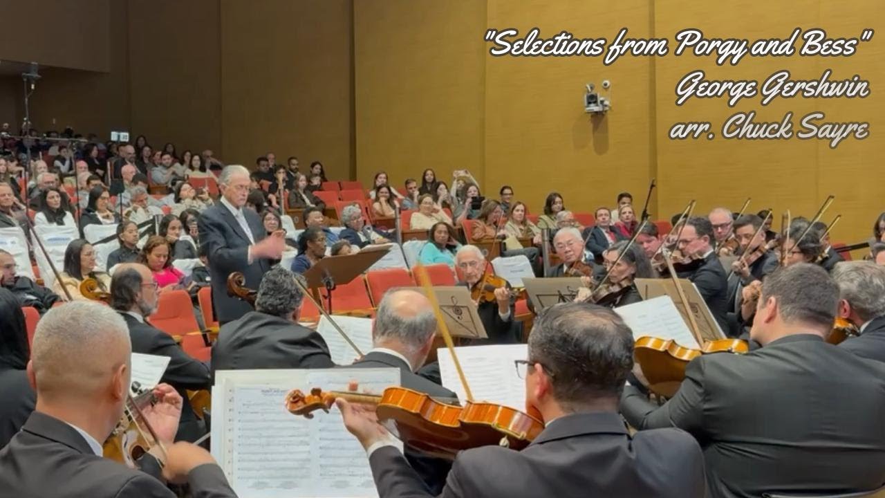 Selections from Porgy and Bess - George Gershwin arr.: Chuck Sayre