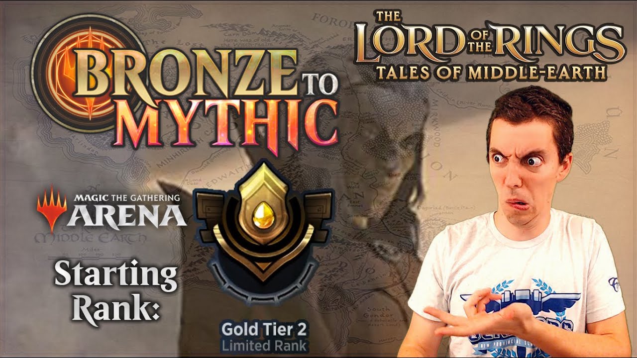 🥇 Bronze To Mythic: Episode 6 - Starting Rank: Gold 2 - (MTG Arena: Lord Of The Rings)
