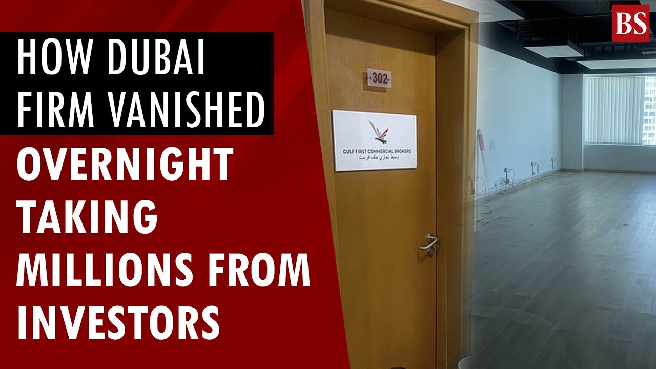 How Dubai firm vanished overnight taking millions from investors including Indians | fraud