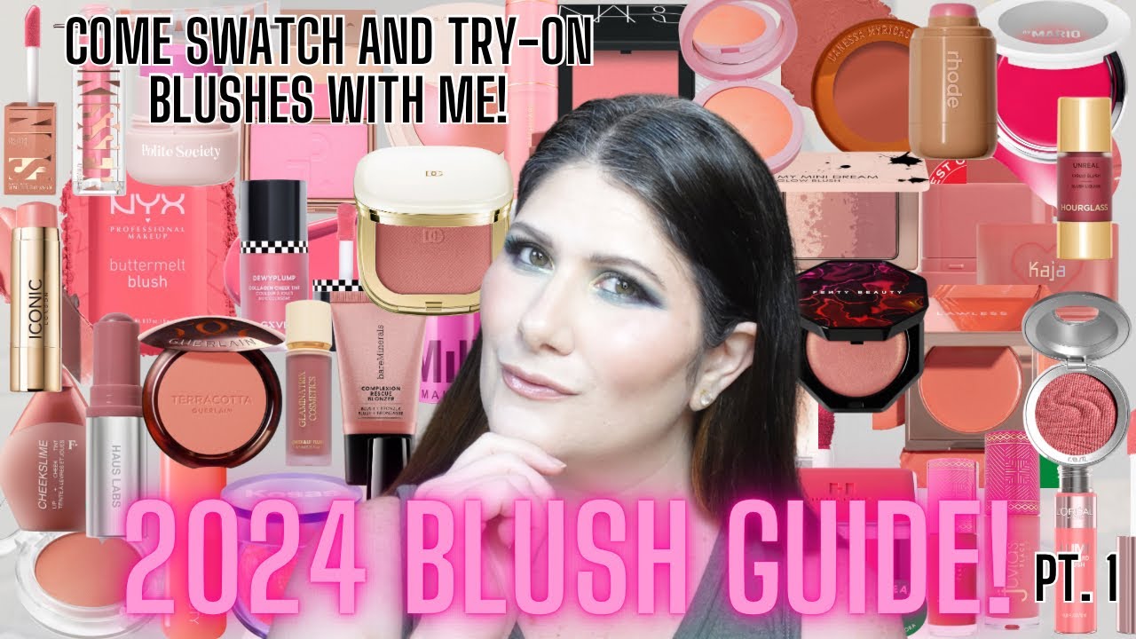 YOUR GUIDE TO 2024 BLUSHES | I SWATCHED AND TRIED ON EVERY SINGLE ONE 😅
