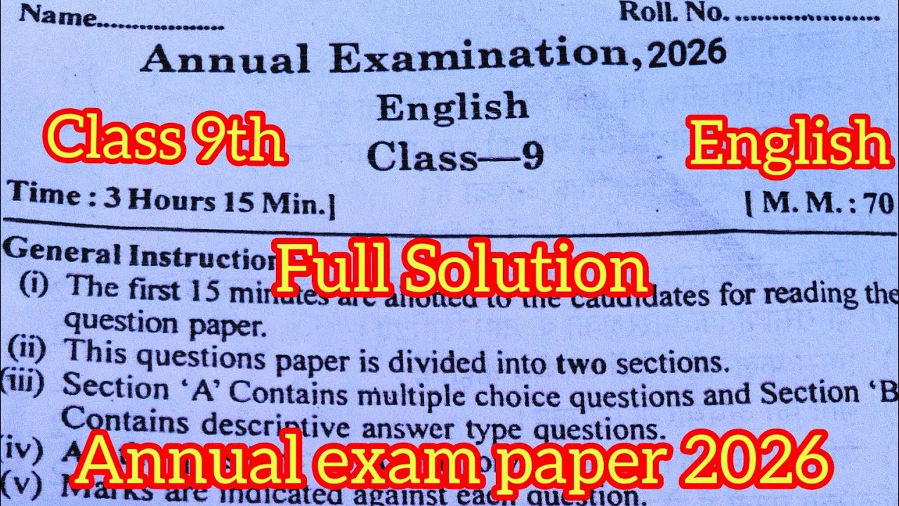 Class 9th english annual exam paper 2026 full Solution / वार्षिक परीक्षा पेपर 2026 अंग्रेजी पेपर 9वी
