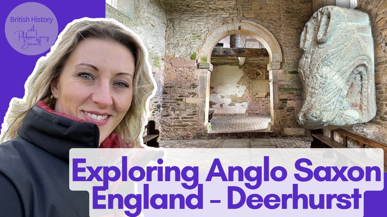 Exploring Anglo Saxon England, Deerhurst | British History with Philippa Lacey