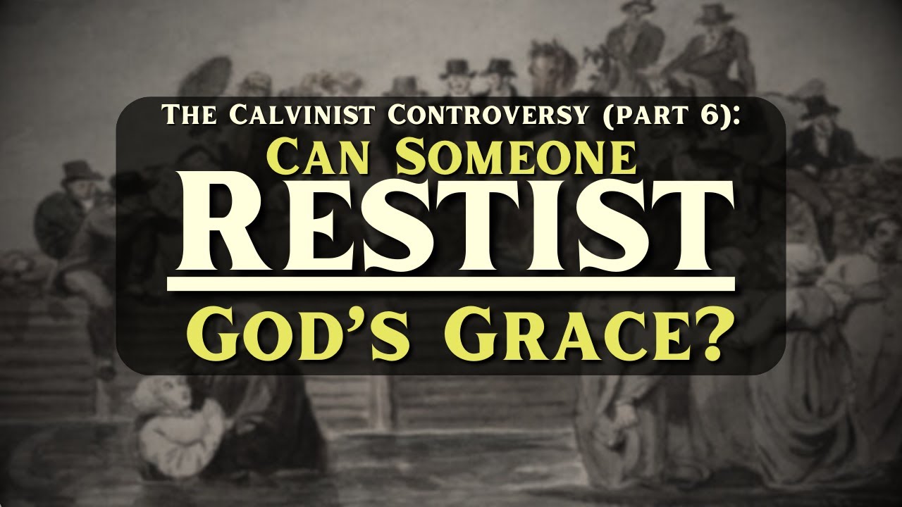 9. John 6: The Drawing of the Spirit (The Calvinist Controversy, Part 6) - 2/11/26