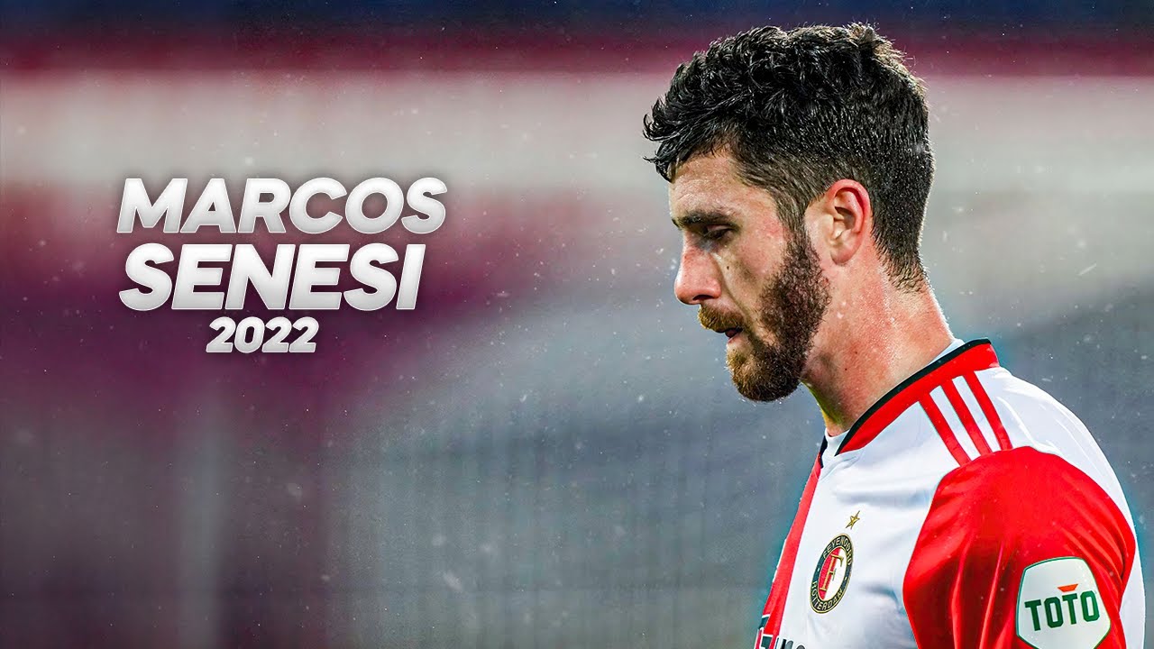 Marcos Senesi - Full Season Show - 2022ᴴᴰ
