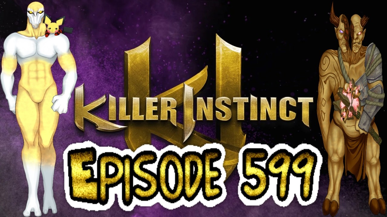 Killer Instinct Ranked Matches - Episode 599