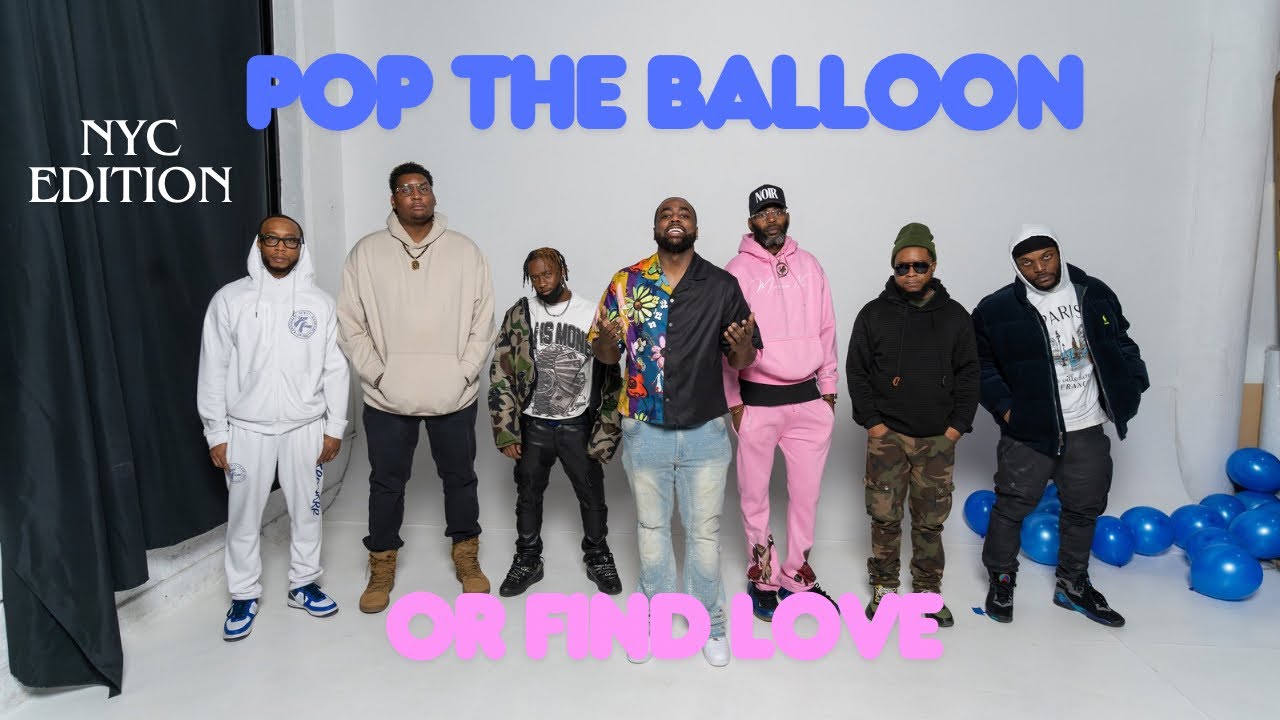Pop The Balloon Or Find Love NYC Edition | With Business Movin | Ep 38 #poptheballoon   #findlove