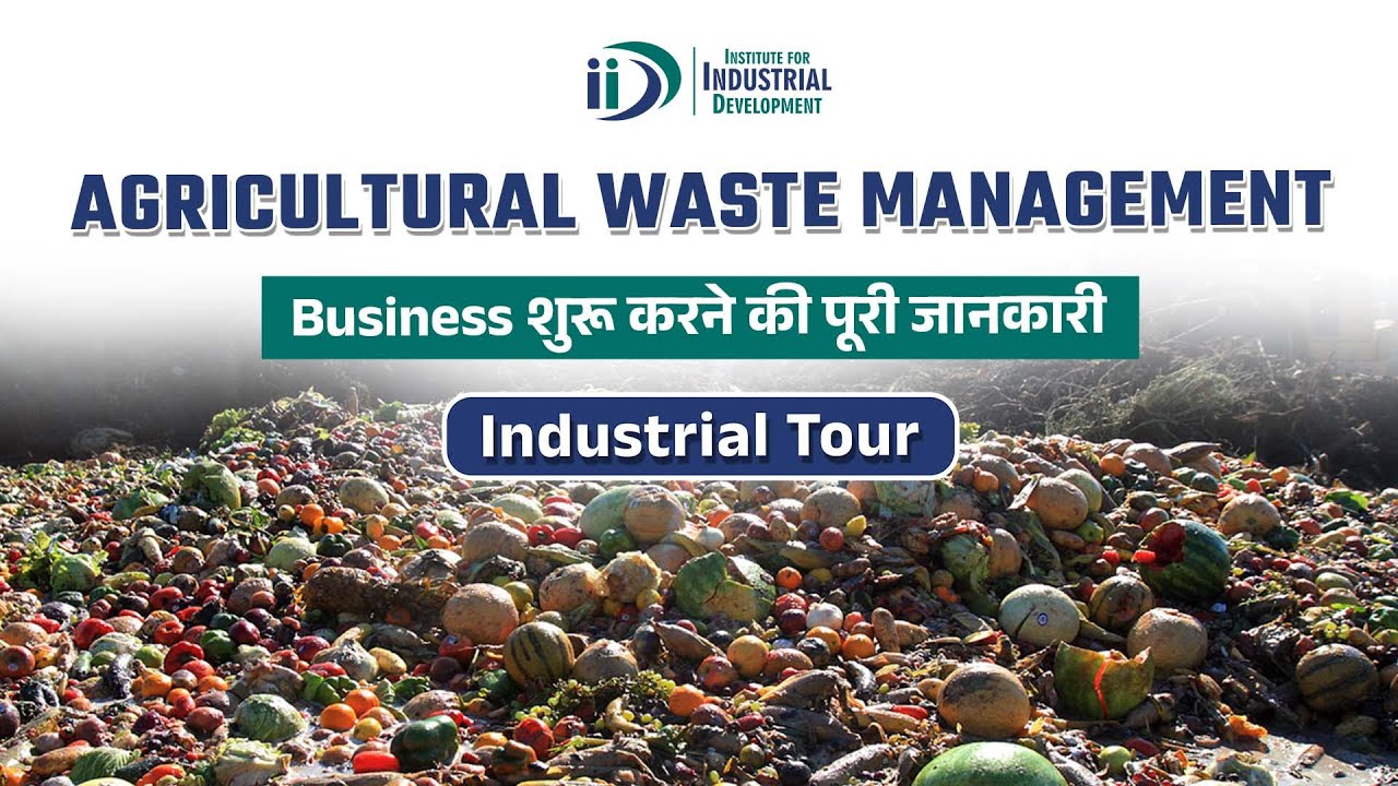 Agricultural Waste Management II