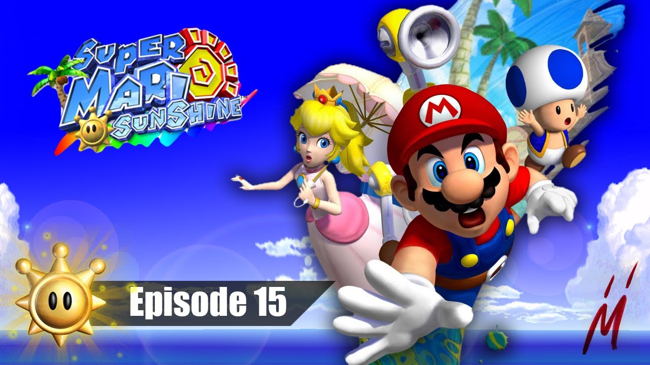 Mario Sunshine : PGM Style ! | Episode 15 - Let's Play