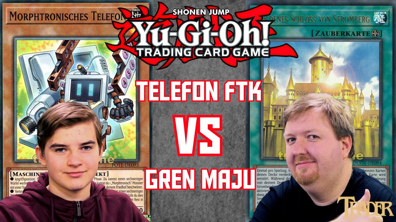 YuGiOh Telefon FTK VS Gren Maju deutsch | Stream Duell 538 | Trader | telephone | Master Duel 2023
