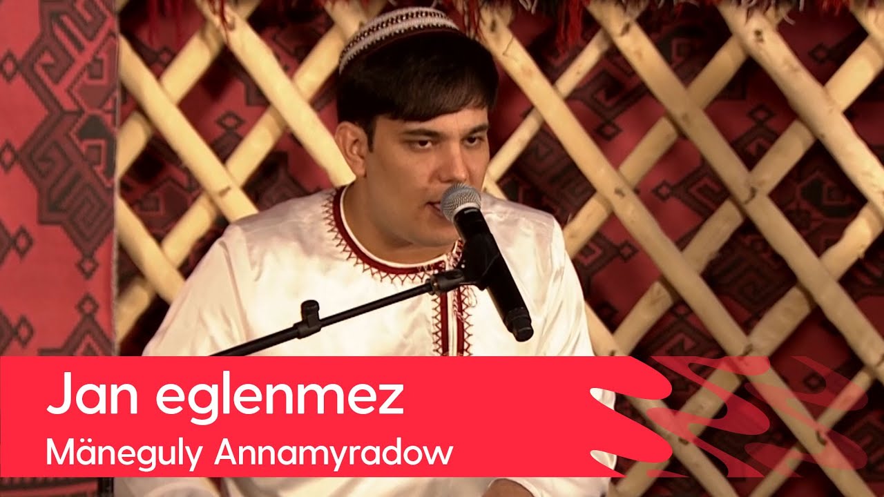 Maneguly Annamyradow - Jan eglenmez | 2022