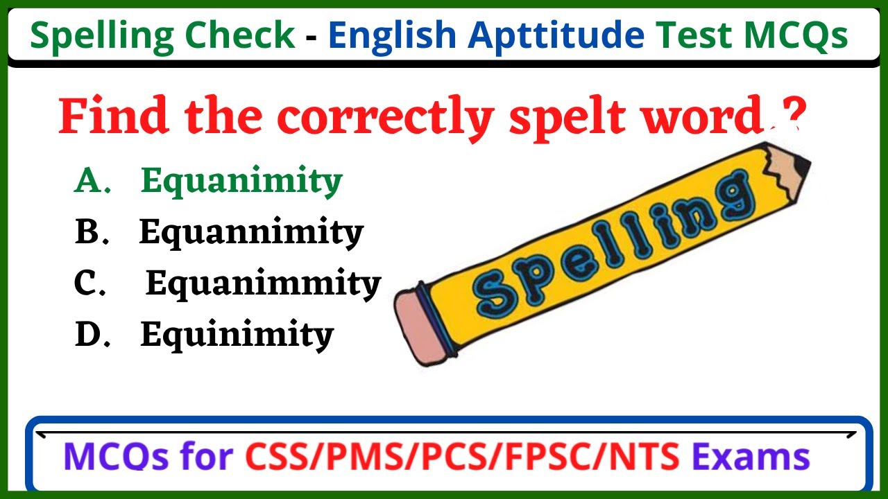 English Spelling Check - MCQ Type Questions And Answers | English Grammar | Mr MircHuu