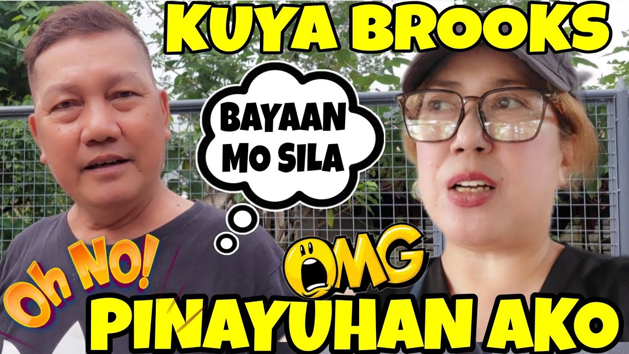 MAINIT KA NGAYON! KUYA BROOKS PINAYUHAN AKO