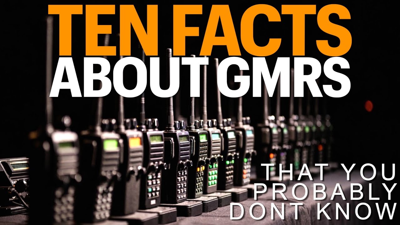 10 Facts About GMRS That You Probably Don't Know