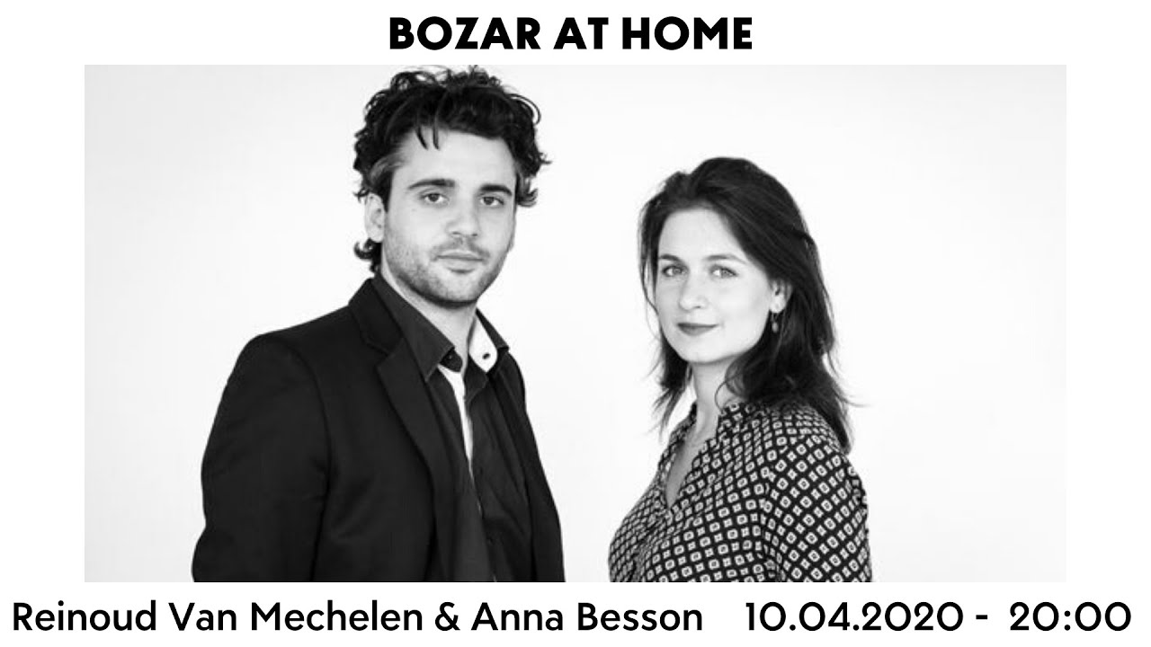 Reinoud Van Mechelen & Anna Besson | Live concert | BOZAR at home