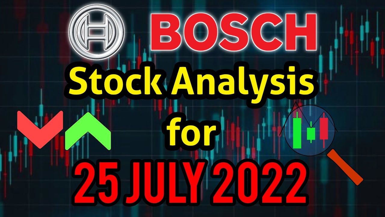 Bosch target 25 July 2022 | Bosch Share News | Stock Analysis | Nifty today