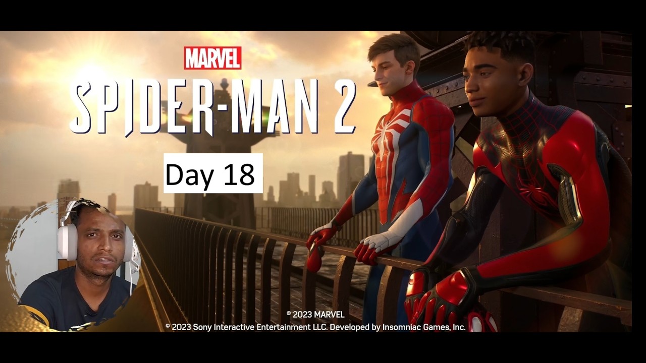 LIVE Spider man 2 100 days challenge Day 18