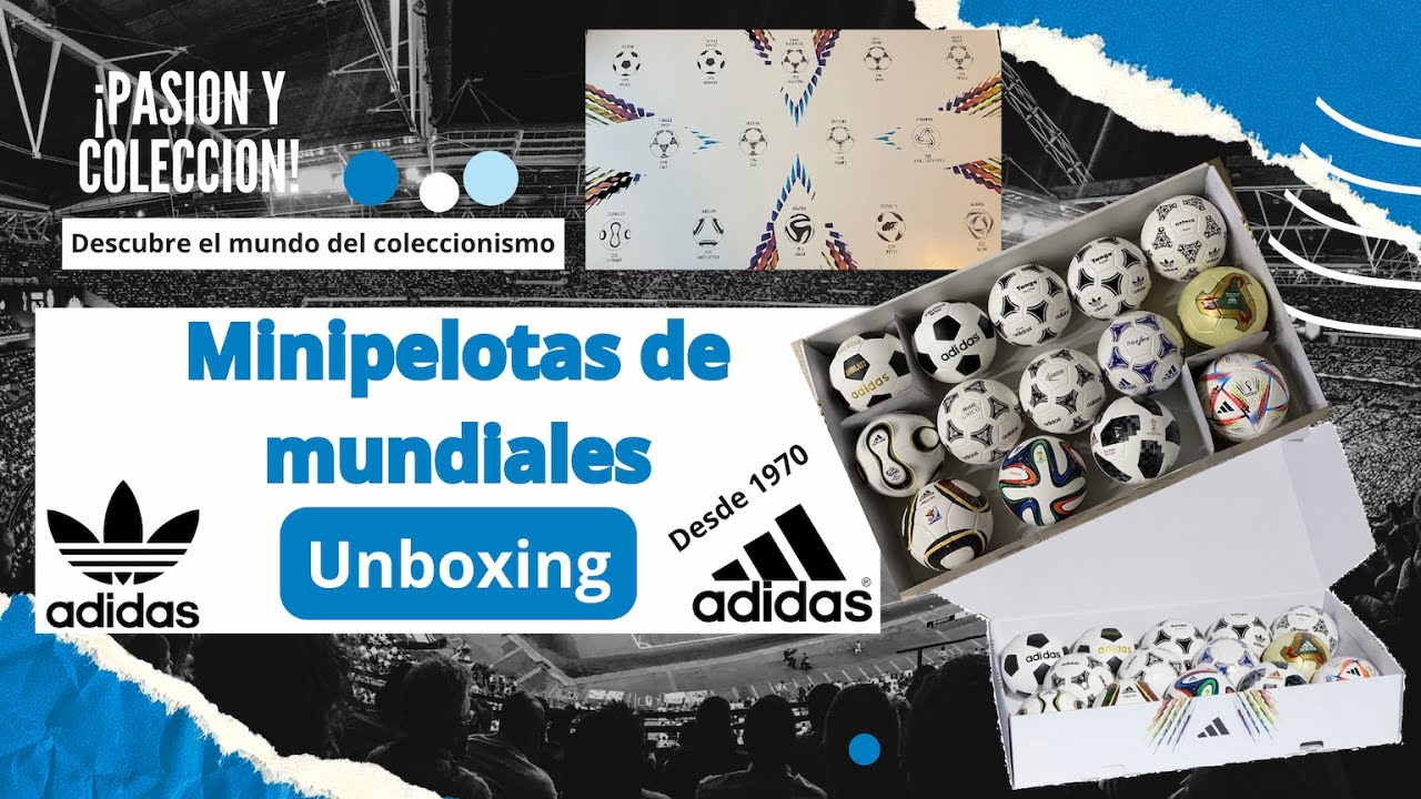 [Unboxing] Mini pelotas Adidas de los mundiales