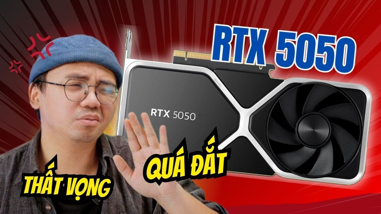 RTX 5050 là một chiếc card đồ họa kỳ quặc!!! Hơn 7 triệu đồng liệu có đáng???
