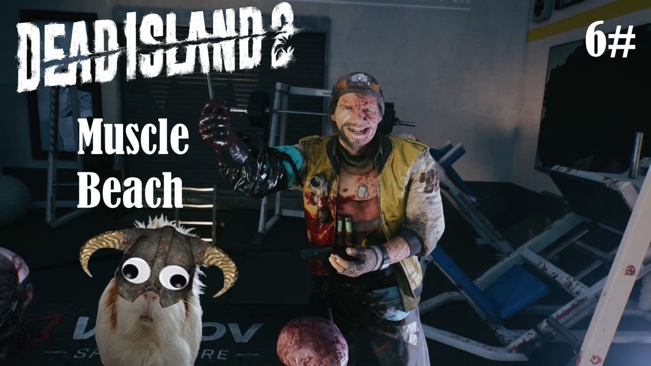 Dead Island 2 ep 6# Army beach outpost