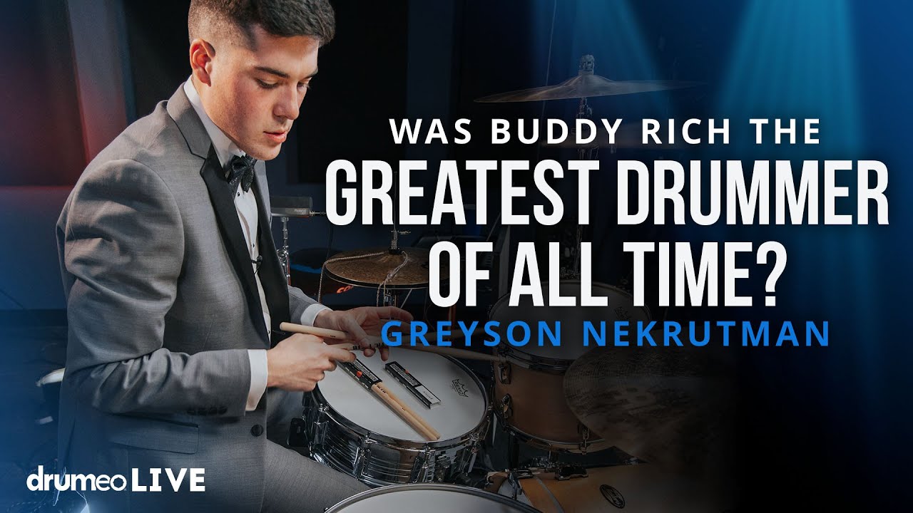 Was Buddy Rich The Greatest Drummer Of All Time? | Greyson Nekrutman