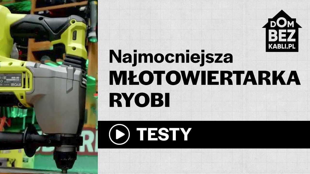 Młotowiertarka akumulatorowa RSDS18X RYOBI – test i opinia
