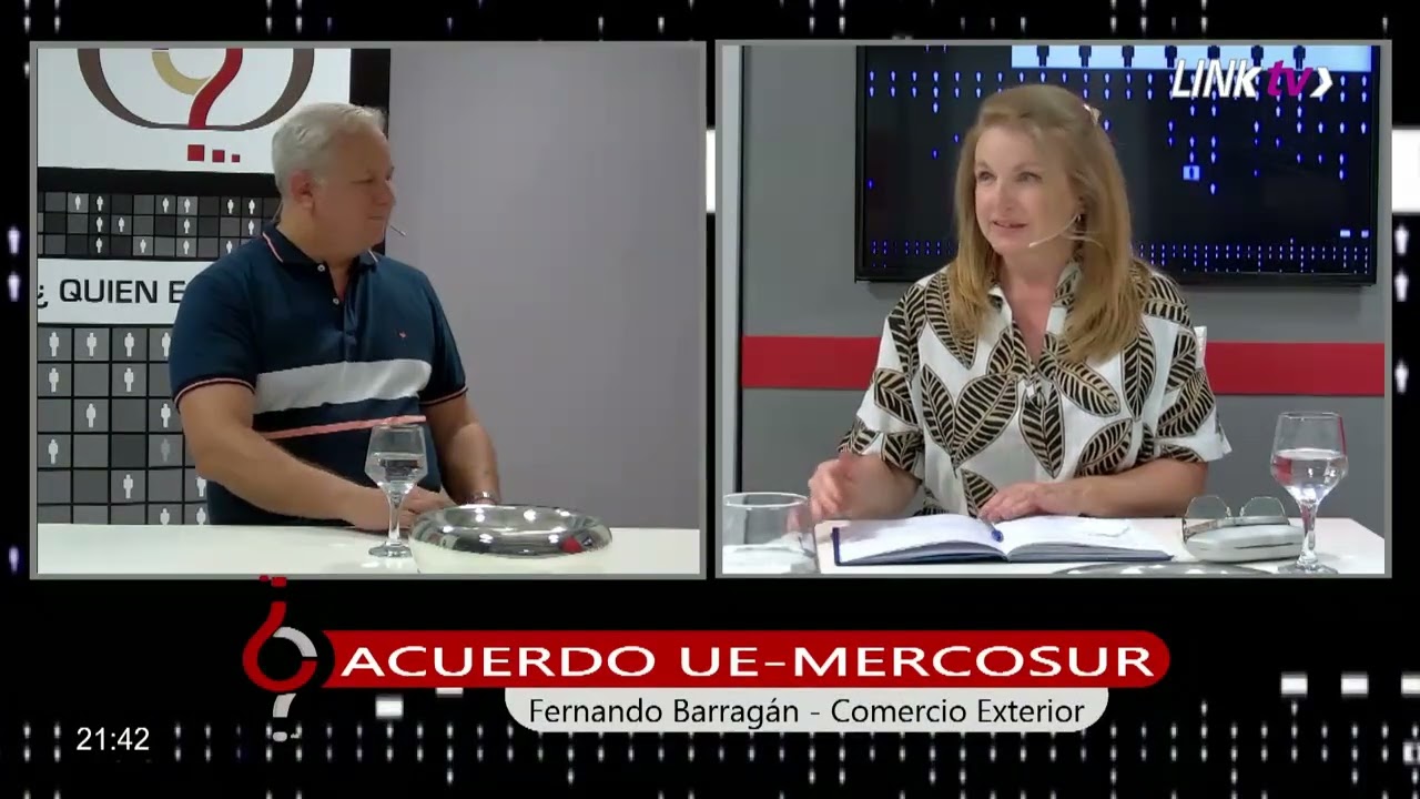 Quien Es Quien - Fernando Barragán (Comercio Exterior) - Acuerdo UE-Mercosur