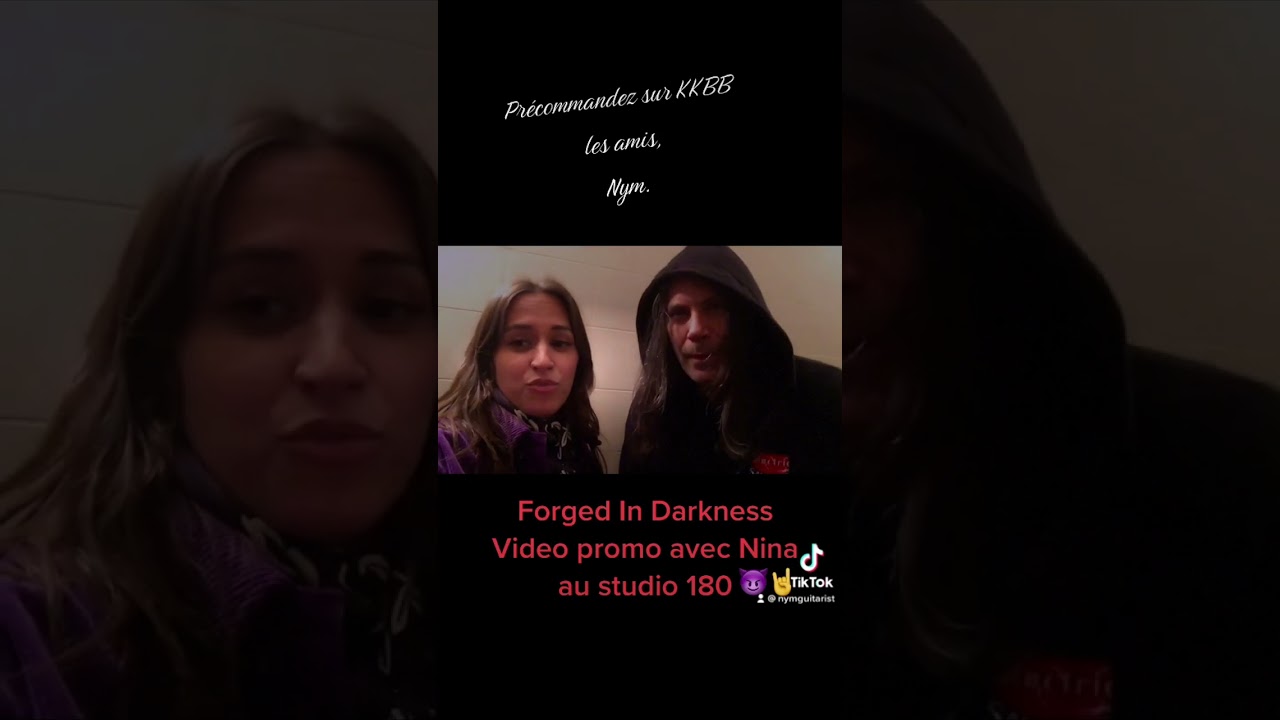 Forged In Darkness promo avec Nina 😈🤘