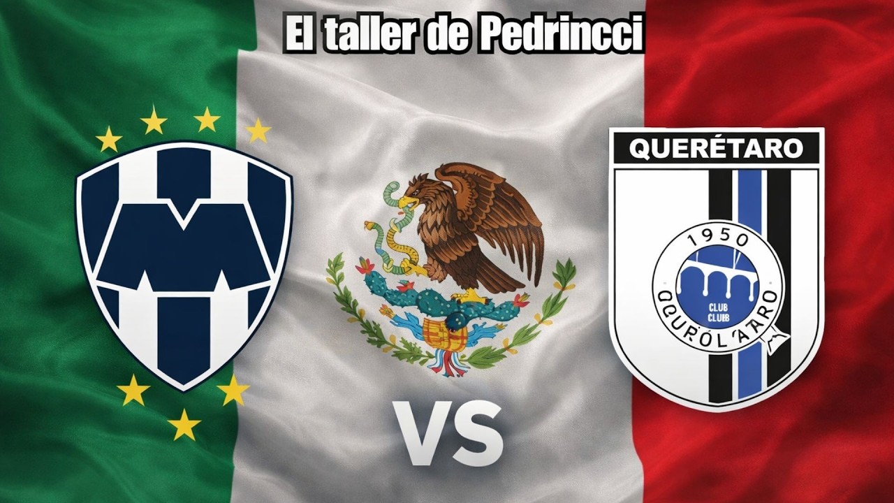 Monterrey Vs Querétaro | SIN TARJETAS - Liga MX 🔥⚽ @ElTallerdePedrincci​