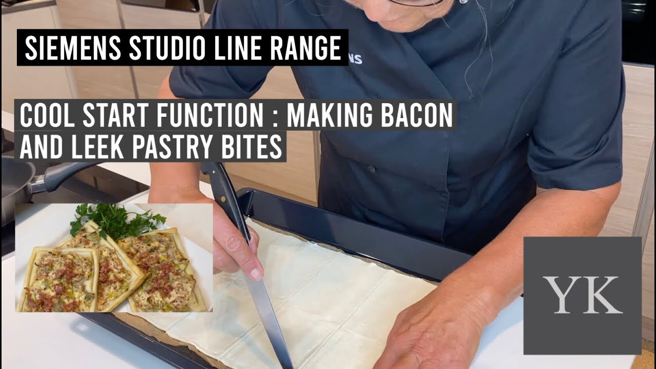 Siemens studio line range | Cool start function : Making bacon and leek pastry bites